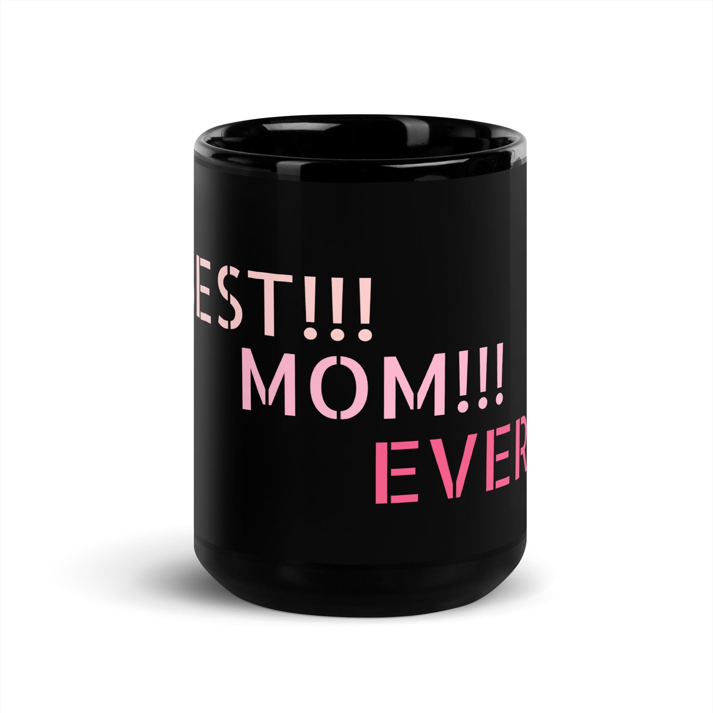 Best Mom Ever - BB